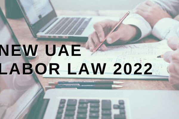 New UAE Labor Law 2022